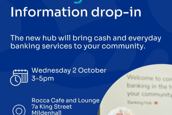 Mildenhall Banking Hub Information Drop-in