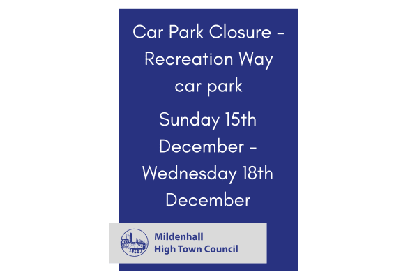 Car Park closure - Recreation Way